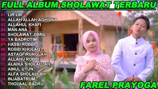 Download lagu FAREL PRAYOGA LIR LIR FULL ALBUM TERBARU 2026!!NURUL SHOLAWAT NABI mp3 Download lagu FAREL PRAYOGA LIR LIR FULL ALBUM TERBARU 2026!!NURUL SHOLAWAT NABI mp3