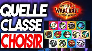 WOW The War Within : QUELLE CLASSE CHOISIR ? 🤯TIERLIST et GUIDE - MM+ RAID et Débutant - thumbnail