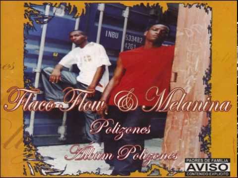 Flaco Flow y Melanina - Polizones (Audio)