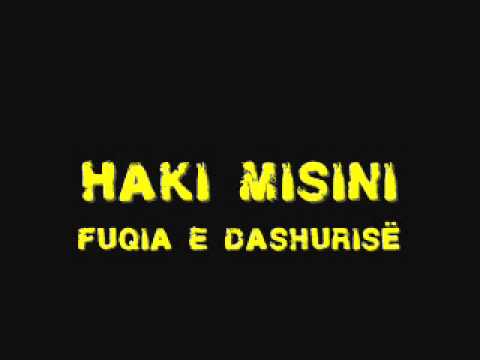 Haki Misini - Fuqia e dashurisë
