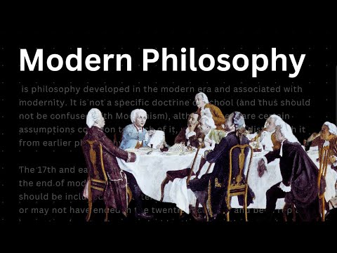 Modern Philosophy: A Maelstrom of Ideas | Golden Age