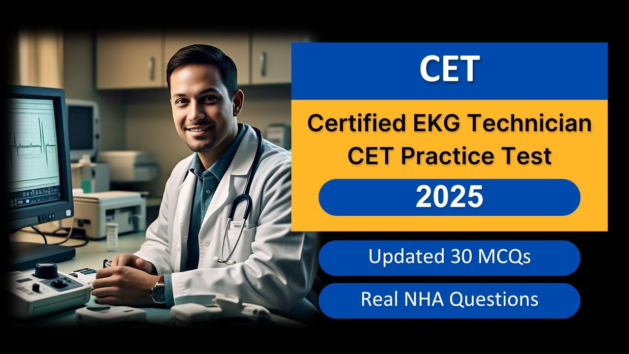 Certified EKG Technician CET Practice Test 2025 | Real NHA Questions & Answers