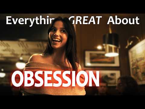 Obsession Movie Breakdown — Full Breakdown & Transcript