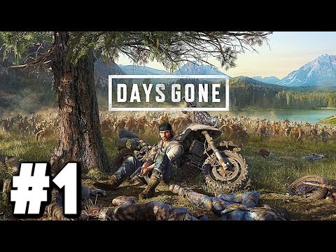Days Gone - Gameplay Walkthrough Part 1 - (Days Gone Ps4)
