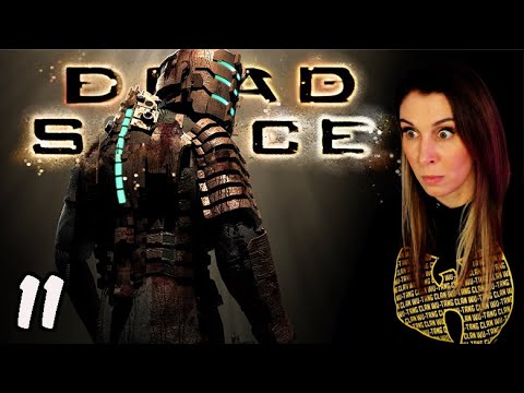 A Never Ending Hell - Dead Space - Pt11 - Blind Playthrough