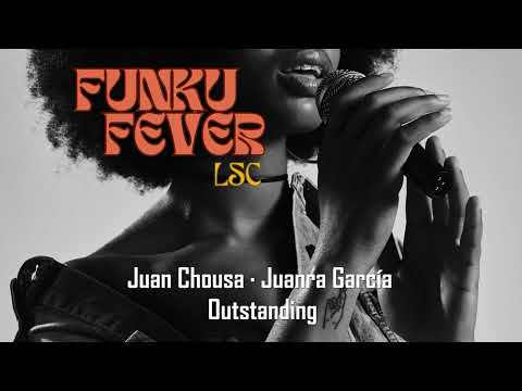 Juan Chousa · Juanra García - Outstanding