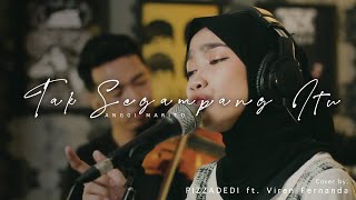 Download lagu TAK SEGAMPANG ITU - ANGGI MARITO | PIZZADEDI ft. VIREN FERNANDA (Live Cover) mp3 Download lagu TAK SEGAMPANG ITU - ANGGI MARITO | PIZZADEDI ft. VIREN FERNANDA (Live Cover) mp3
