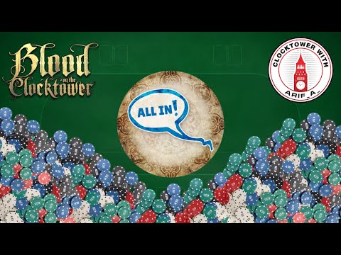 ALL IN ♥️♦️♠️♣️ Blood on the Clocktower (player perspective)