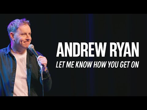ANDREW RYAN 2025:  LET ME KNOW HOW YOU GET ON