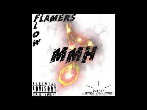 MMH Flamers Flow Remix