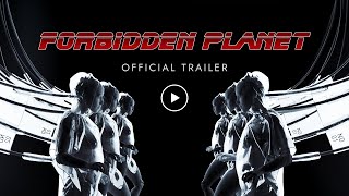 EastWest Forbidden Planet Official Trailer