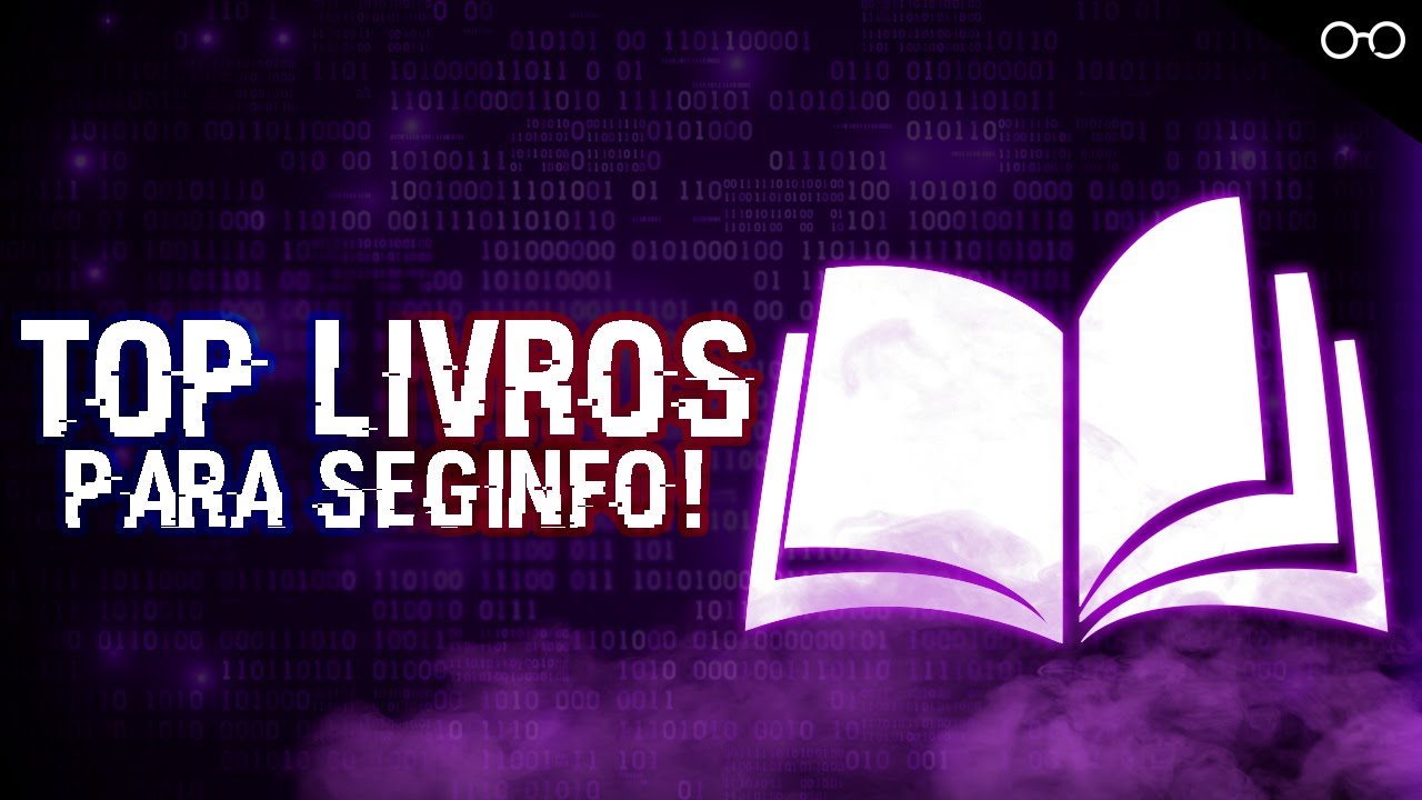 Livros para Segurança da Informação e Hacking!