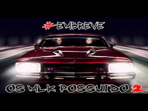 MC MAICON JR E EDISINHO - OS MLK POSSUIDO 2 #PREVIA