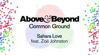 Above &amp; Beyond feat. Zoë Johnston - Sahara Love
