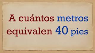 Download lagu How many meters are 40 feet - 40 ft to m? mp3