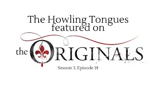 The Howling Tongues &quot;Alone&quot; on The Originals 3x18