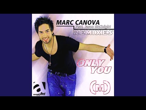 Only You (Club Revolt Pop Radio Remix) (feat. Jason McKnight)