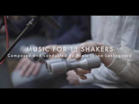 SOUND X SOUND | MUSIC FOR 15 SHAKERS (Excerpt - by Niels Lyhne Løkkegaard )