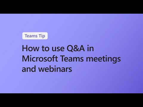 How to use Q&A in Microsoft Teams meetings and webinars