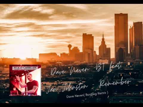 Dave Neven feat. Jan Johnston - Remember
