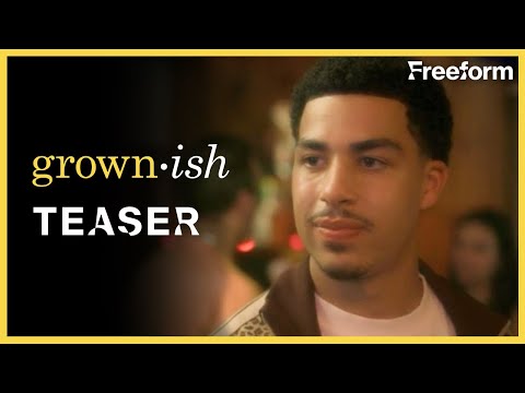 grown-ish | Season 5 Teaser: Rising Tensions | Freeform