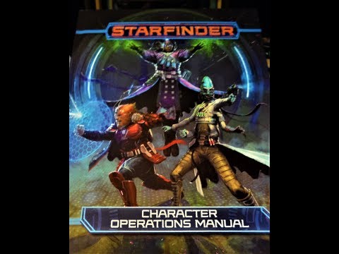 Starfinder Character Operations Manual Review