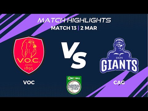 Match 13 - VOC vs CAG | Highlights | Bet2Ball European Cricket League Day 3, Group D|ECL22|ECL22.085