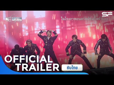 NCT NATION : To The World in Cinemas | Official Trailer ซับไทย