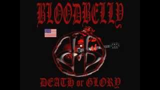 Bloodbelly- AMERICAN STREETS