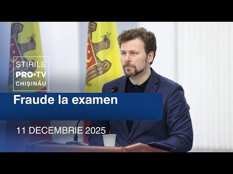 Știrile PRO TV (ORA 20:00) | FRAUDE LA EXAMEN | Moldova