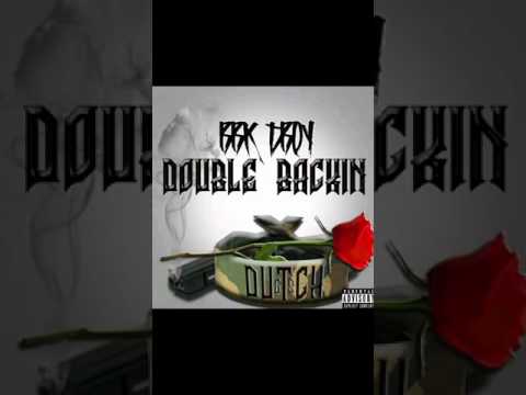 BBK DBOY - Double Backin (Prod. By Gutta Deez)