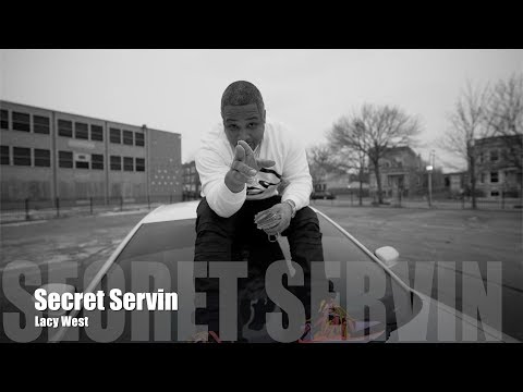 Lacy West - Secret Servin (Music Video)