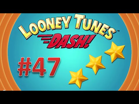 Looney Tunes Dash! level 47 - 3 stars. Episode 4