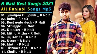 Download lagu R Nait New Punjabi Songs New Punjab jukebox 2021 B....mp3