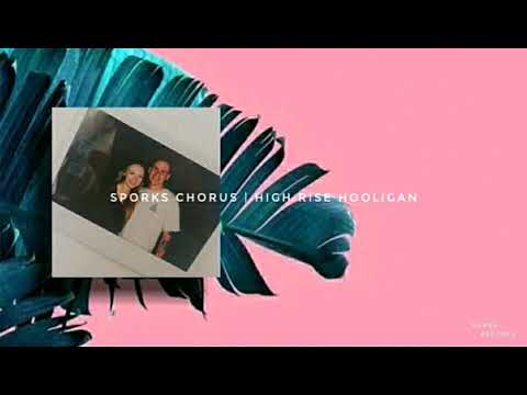 Sporks Chorus | High Rise Hooligan