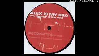 Alex Is My Bro - Thing On The Doorstep (craft,  1998)