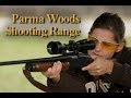 Parma Woods Shooting Range Procedures - YouTube