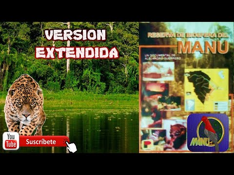LA RESERVA DE BIOSFERA DEL MANU - Versión extendida - Documental Alejandro Guerrero