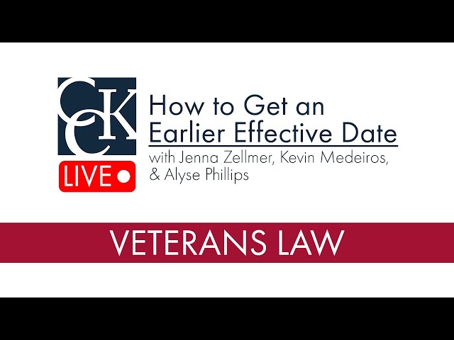 How to Get an Earlier Effective Date for VA Disability Claims