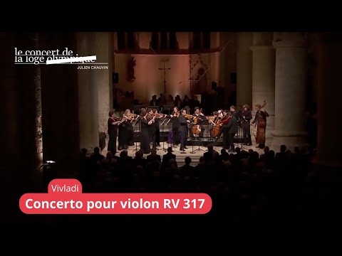 A. Vivaldi - Concerto pour violon RV 317 (Le Concert de la Loge)