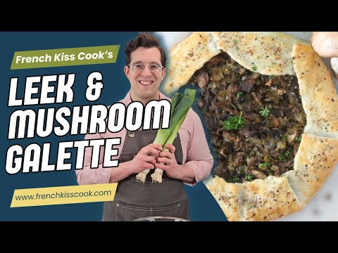 Easy Leek and Mushroom Galette #recipe