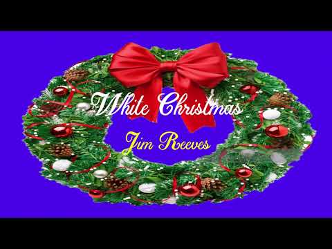 White Christmas - Jim Reeves