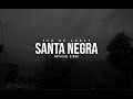 Fer De Lance - Santa Negra (Official Video) Fer De Lance - Santa Negra (Official Video)