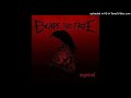 Escape The Fate - Chemical Love