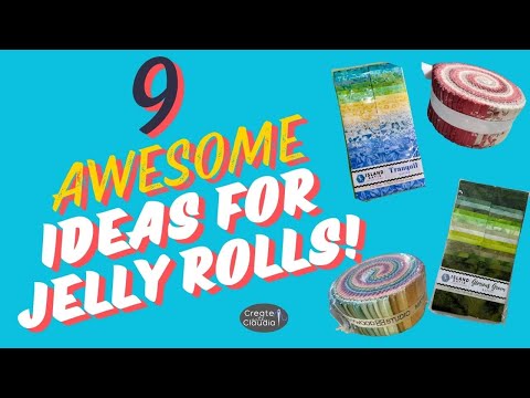 9 Awesome Ideas for Quilting with Jelly Rolls - National Sew a Jelly Roll Day - Tips & Tutorials