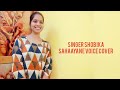 Sahayane Sahaayane Cover Onetakeseries Singer Shobika
