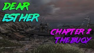 Dear Esther Gameplay - Chapter 2 - The Buoy