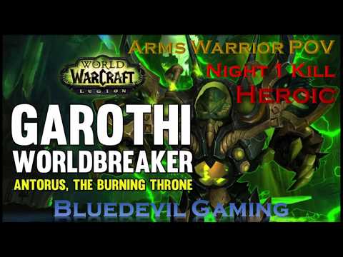 Heroic Garothi Worldbreaker Arms warrior POV Night 1 7.3.5