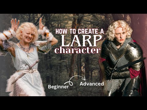 How to make a LARP character - beginner + advanced approach 🏰