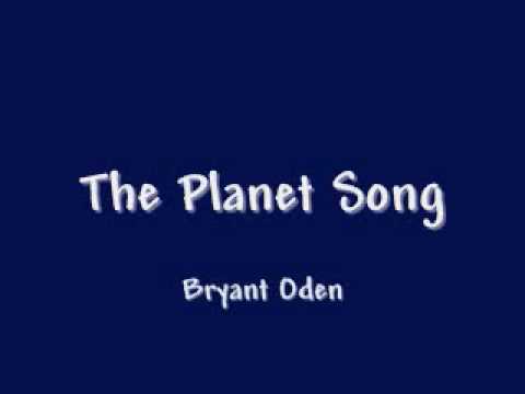 Bryant Oden - The Planet Song